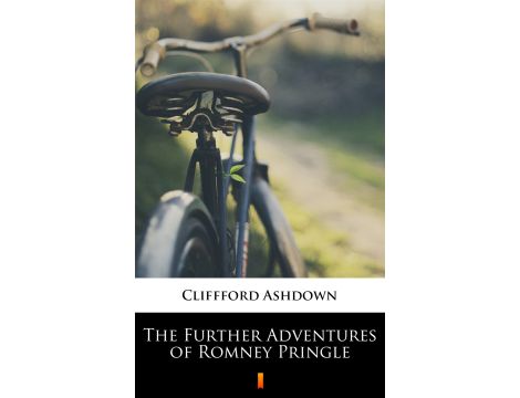 The Further Adventures of Romney Pringle