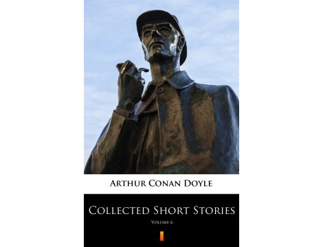 Collected Short Stories. Volume 6