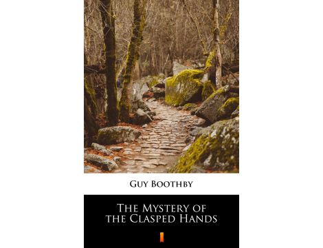 The Mystery of the Clasped Hands
