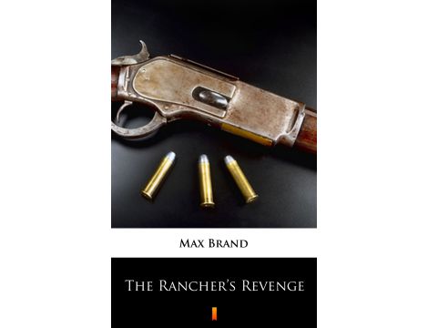 The Rancher’s Revenge