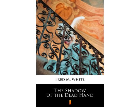 The Shadow of the Dead Hand