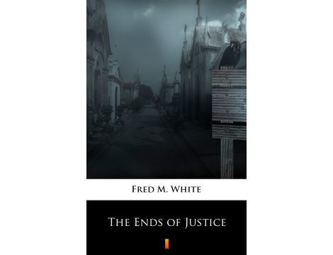 The Ends of Justice