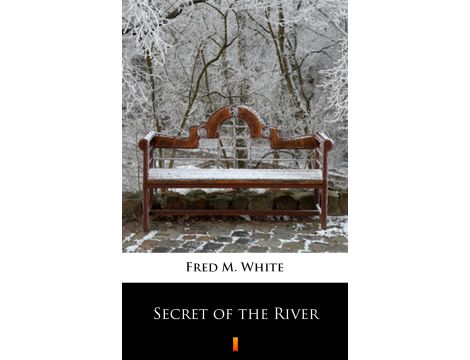 Secret of the River