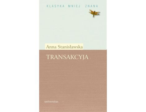 Transakcyja albo Opisanie całego życia jednej sieroty przez żałosne treny od tejże samej pisane roku 1685. Fragmenty