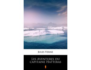 Les Aventures du capitaine Hatteras