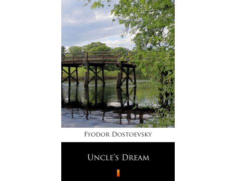 Uncle’s Dream
