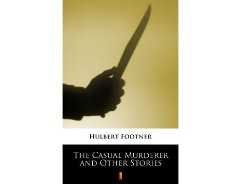 The Casual Murderer and Other Stories