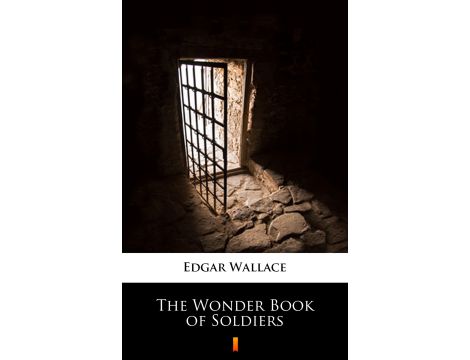 The Wonder Book of Soldiers
