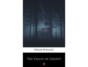 The Valley of Ghosts