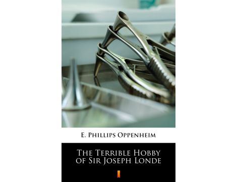 The Terrible Hobby of Sir Joseph Londe