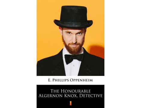 The Honourable Algernon Knox, Detective