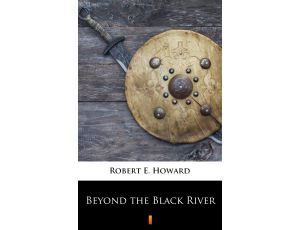 Beyond the Black River