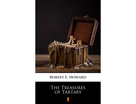 The Treasures of Tartary