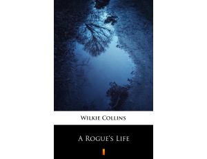 A Rogue’s Life