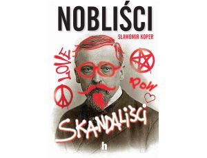 Nobliści, skandaliści