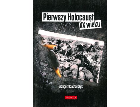 Pierwszy Holocaust XX wieku