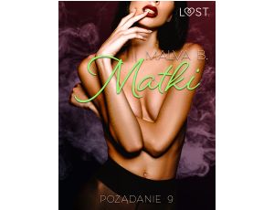 Pożądanie 9: Matki - opowiadanie erotyczne