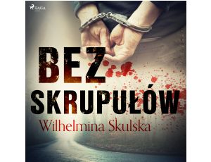 Bez skrupułów