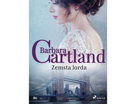 Zemsta lorda - Ponadczasowe historie miłosne Barbary Cartland