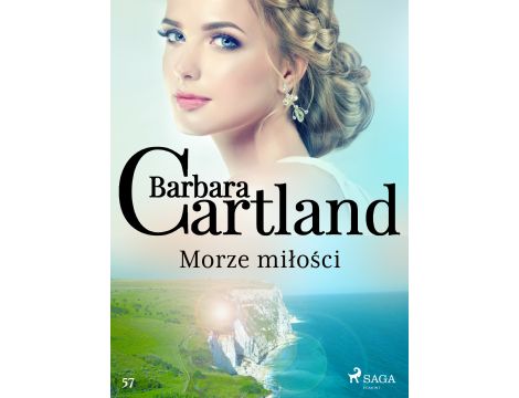 Morze miłości - Ponadczasowe historie miłosne Barbary Cartland