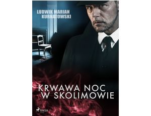 Krwawa noc w Skolimowie