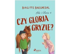 Ada i Gloria 4: Czy Gloria gryzie?