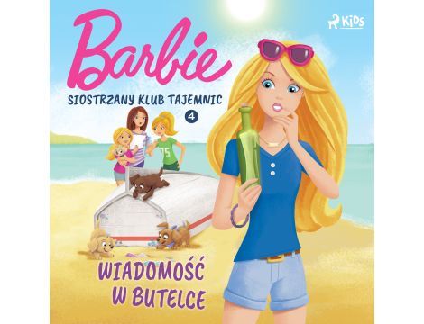 Barbie - Siostrzany klub tajemnic 4 - Wiadomość w butelce