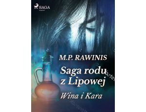 Saga rodu z Lipowej 8: Wina i kara