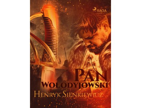Pan Wołodyjowski (III część Trylogii)