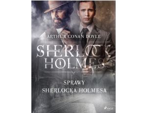 Sprawy Sherlocka Holmesa