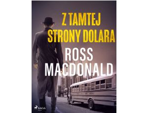 Z tamtej strony dolara