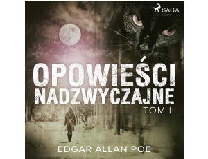 Opowieści nadzwyczajne - Tom II