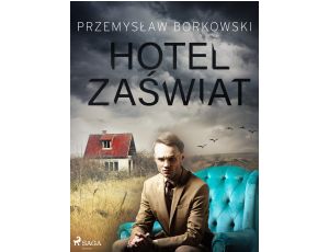 Hotel Zaświat