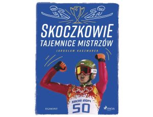 Skoczkowie - Tajemnice mistrzów