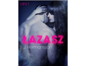 Łazarz - opowiadanie erotyczne