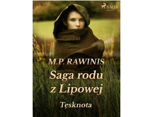 Saga rodu z Lipowej 18: Tęsknota