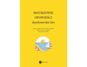 Mistrzowie opowieści Skandynawskie lato