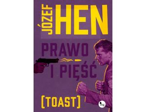 Prawo i pięść (toast)