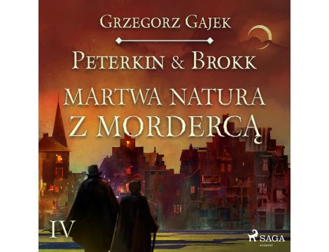 Peterkin & Brokk 4: Martwa natura z mordercą