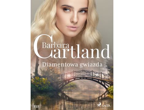 Diamentowa gwiazda - Ponadczasowe historie miłosne Barbary Cartland
