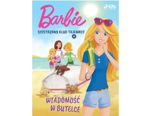 Barbie - Siostrzany klub tajemnic 4 - Wiadomość w butelce