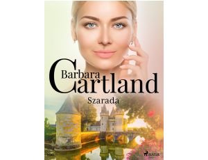 Szarada - Ponadczasowe historie miłosne Barbary Cartland