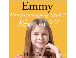 Emmy 0 - Konfirmacyjny bzik? Kto, ja?