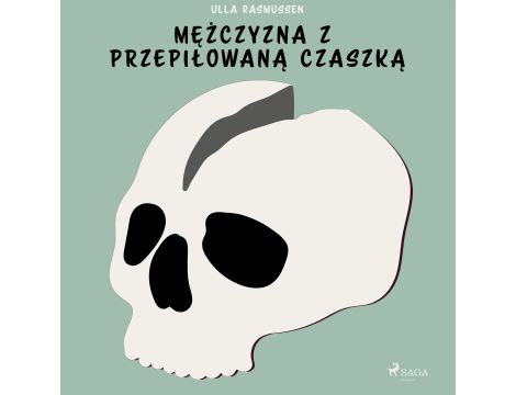 Mężczyzna z przepiłowaną czaszką