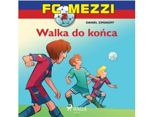 FC Mezzi 2 - Walka do końca