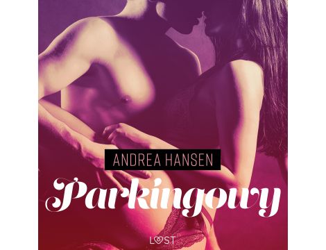 Parkingowy - opowiadanie erotyczne