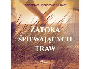 Zatoka śpiewających traw