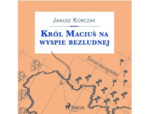 Król Maciuś na wyspie bezludnej