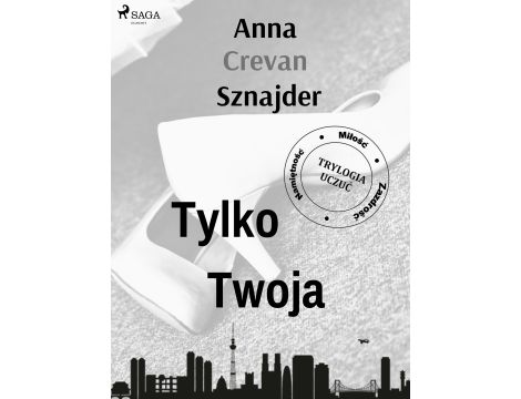 Tylko twoja