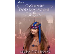 Dworek pod Malwami 56 - Wikcia